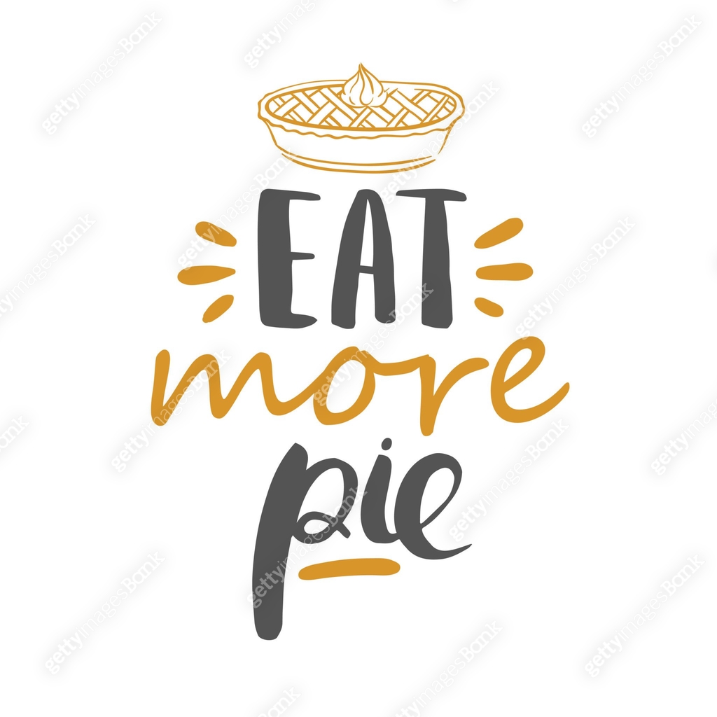 eat more pie - vector lettering 이미지 (862777682) 일러스트, 무료 일러스트 - 게티이미지뱅크