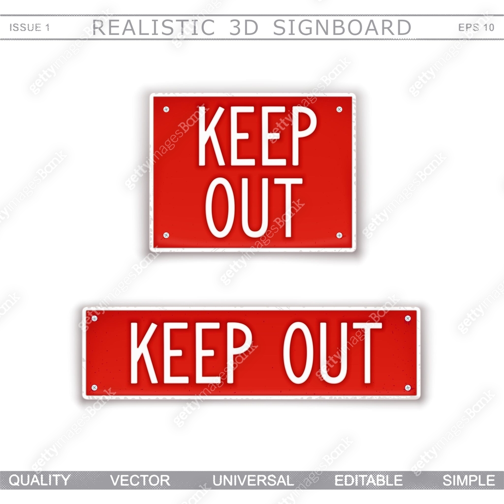 Keep Withdrawn Sign Keep Out. Warning signs 이미지 (961802838) 일러스트, 무료 일러스트 - 게티이미지뱅크