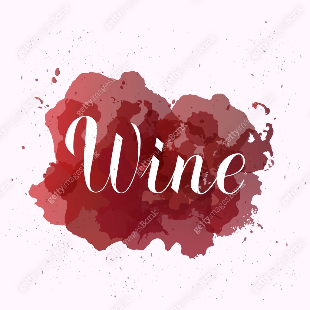 Wine calligraphy lettering on red stains with sprays around. Vector ...