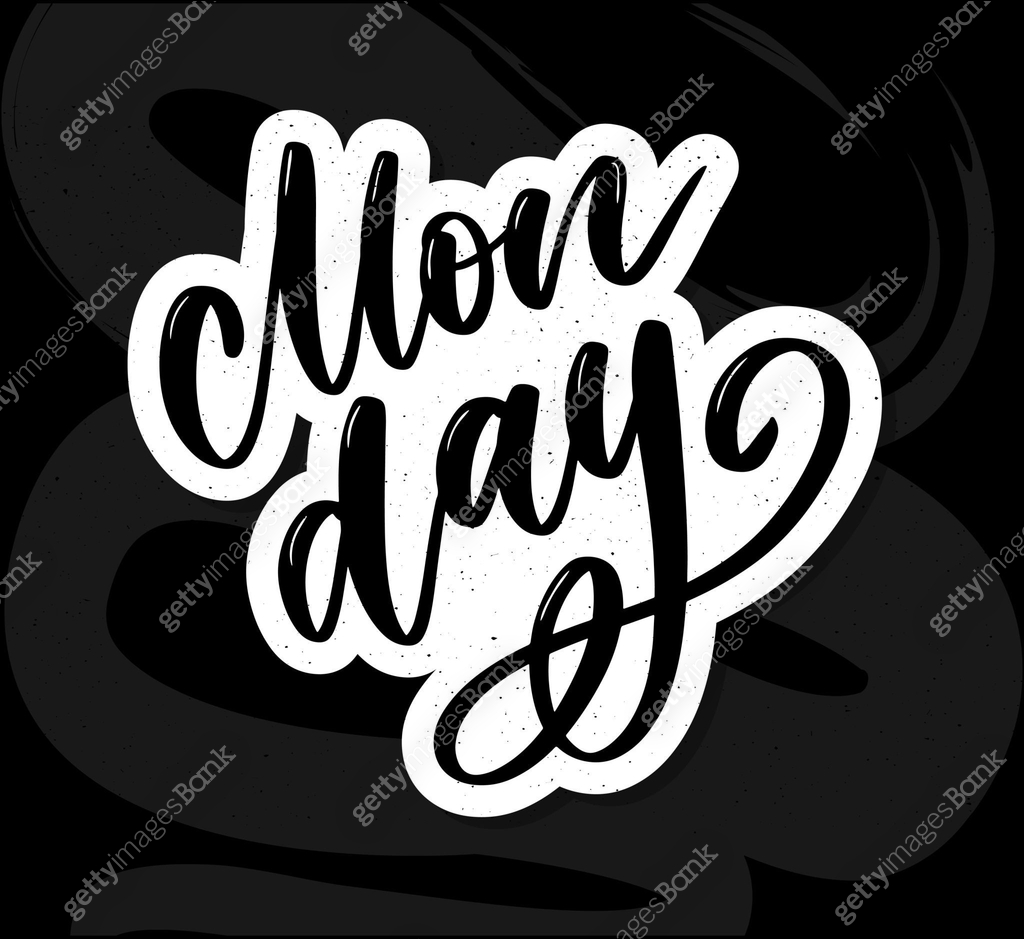 Monday - lettering design for posters, flyers, t-shirts, cards ...