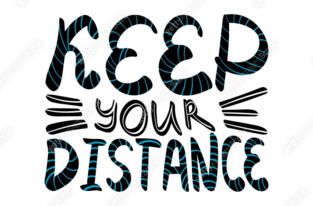 Keep your distance lettering on white background 이미지 (1269409214) 일러스트 ...