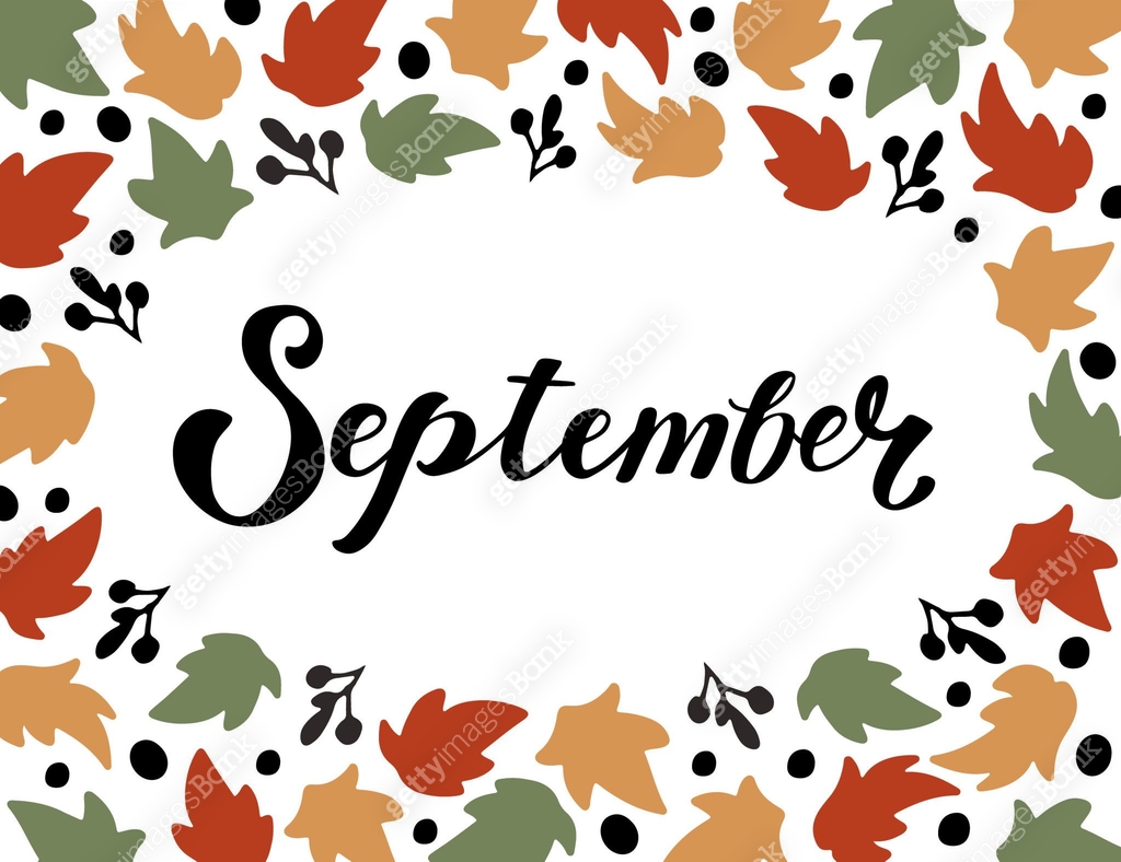 September vector illustration with hand drawn lettering text and ...