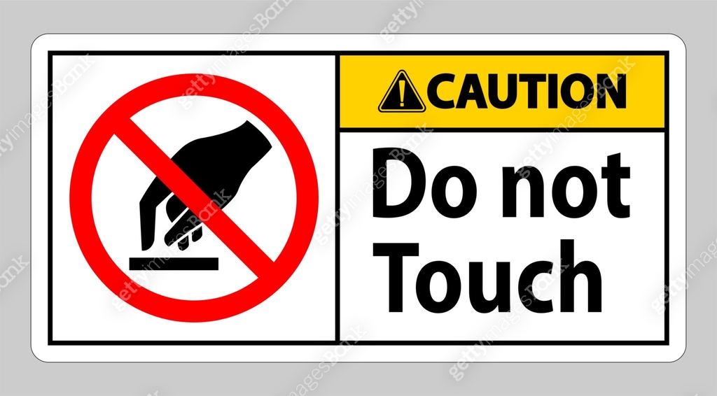 Isolate Before Touch Sign Caution Do Not Touch Symbol Sign Isolate On White Background 이미지 ...