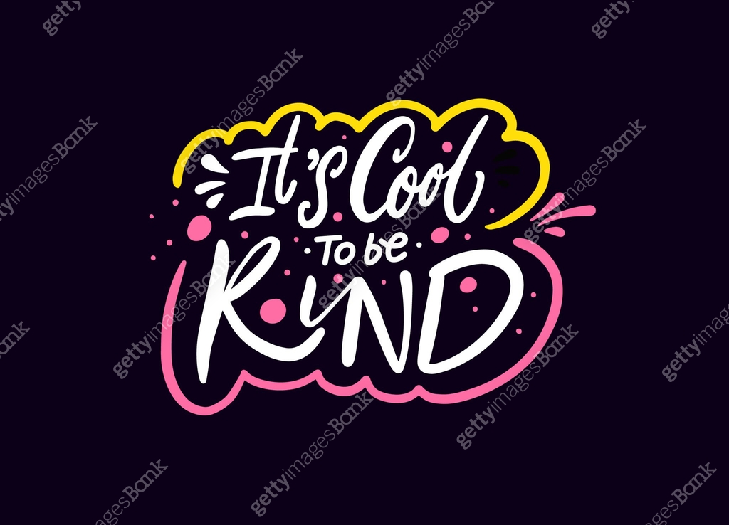 It's cool to be kind. Hand drawn colorful script lettering. 이미지 ...