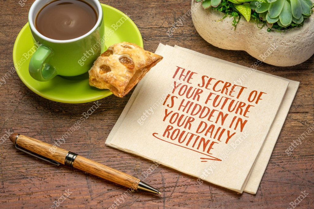 the secret of your future is hidden in your daily routine 이미지 ...